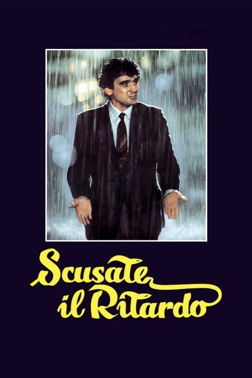 Locandina di Scusate il ritardo
